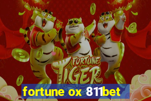 fortune ox 811bet